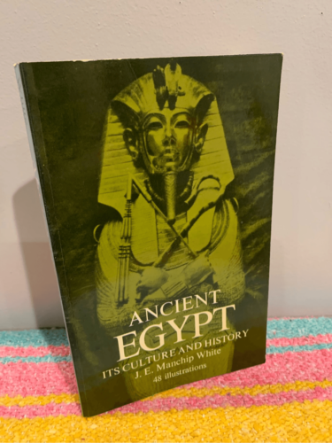 Primary image for Ancient Egypt Book: Its Culture and History - Paperback - Softcover GOOD