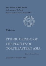 Ethnic Origins of the Peoples of Northeastern Asia No. 3 (Heritage)1963 PB  - £23.42 GBP