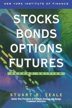 Stocks Bonds Options Futures [Paperback] Veale, Stuart R. - $103.76 MXN