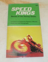 Speed Kings Stories of the Racing Greats Book by Thomas J. Mooney Paperback - £12.89 GBP