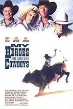 MY HEROES HAVE ALWAYS BEEN COWBOYS - 27&quot;x40&quot; D/S Original Movie Poster O... - £23.49 GBP
