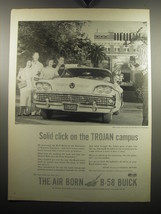 1957 Buick B-58 Car Ad - University of Southern California - Trojan Campus - $18.49