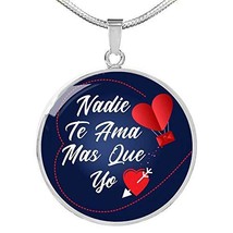 Express Your Love Gifts Nadie Te AMA Mas Que Yo Spanish Gift Circle Necklace Sta - £43.48 GBP