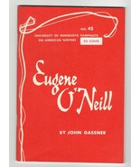 John Gassner EUGENE O&#39;NEILL First edition 1965 American Writer Study Cri... - $247.81 MXN