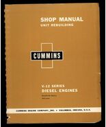 1962 SHOP MANUAL unit REBUILDING for CUMMINS V-12 Series Diesel Engine *... - $22.72