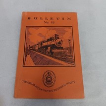 1951 Railroad and Locomotive Historical Society #83 Bulletin 93 Pages - $9.95