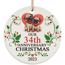 Funny Pug Dog Couple Love 34th Anniversary 2023 Ornament Gift 34 Years Christmas - £11.80 GBP