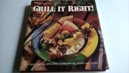 Grill It Right Sizzling Recipes Gas or Charcoal Grill Better Homes &amp; Gardens HCD - £4.67 GBP