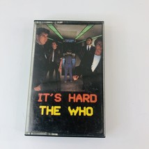 THE WHO IT&#39;S HARD Cassette Tape OG 1982 Rock Pop Rare - $5.90