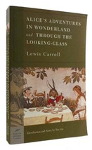 Lewis Carroll Alice&#39;s Adventures In Wonderland And Through The Looking Glass Ba - £36.92 GBP