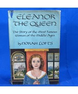 1955 Vintage 1st Edition “Eleanor the Queen” Most Famous Woman  by Norah... - £365.51 GBP