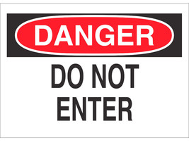Danger Do Not Enter Adhesive Sticker 3.5&quot; X 5&quot; Red Black White Sign Brady 87750 - £16.23 GBP