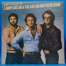 Larry Gatlin &amp; The Gatlin Brothers Band LP &quot;Sure Feels Like Love&quot; NM VG++ BX14 - £4.66 GBP