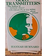 God&#39;s Transmitters by Hannah Hurnard (1985, Mass Market, Reprint) - £48.88 GBP