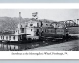 Showboat at Monongahela Wharf Pittsburgh Pennsylvania PA B&amp;W Chrome Post... - $4.90
