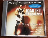 Joan Jett &amp; The Blackhearts - Do You Wanna Touch Me CD 1993 France Impor... - £10.89 GBP