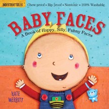 Baby Faces: A Book of Happy, Silly, Funny Babies Merritt, Kate (Illustra... - $6.00