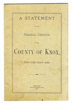 1886 Statement of the Financial Condition of the County of Knox  - £58.81 GBP