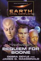 Gene Roddenberry's Earth: Final Conflict--Requiem For Boone Doyle, Debra... - $4.18
