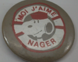 Moi J&#39;aime Nager Pinback French Francais Beige 2.5&quot; Vintage Pin Button - $2.91