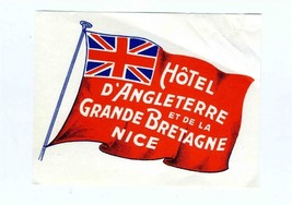 Hotel D&#39;Angleterre et de la Grande Bretagne  Luggage Label Nice France - £10.95 GBP
