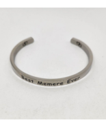 Best Memere Ever Silver Tone Affirmation Bracelet Open Cuff Women&#39;s Fashion - $11.88