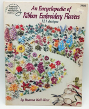 Encyclopedia of Ribbon Embroidery Flowers 121 Designs DIY by Deanna Hall West - $9.85