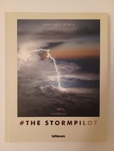 #Thestormpilot by Santiago Borja / Hardcover / Weather Science Photography 2018 - £21.94 GBP