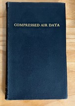 Compressed Air Data by FW O&#39;Neil Pneumatic Engineering Handbook 5th Edit... - $199.18 MXN