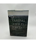 Taming the Wild Field: Colonization and Empire on the Russian Steppe (Pa... - £32.45 GBP