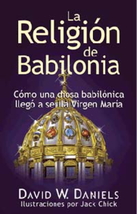 La Religión De Babilonia | David W Daniels | Chick Publications | 224 Pages - £8.88 GBP