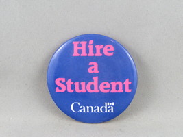 Vintage Canadian Government Pin - Hire a Student - Celluloid Pin - £11.95 GBP