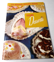 Culinary Arts Institute Elegant Desserts Cookbook 1955 - £7.06 GBP
