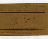 Le Gave Restaurant Brasserie Advertising Card Lourdes France  - $13.86