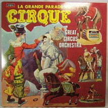 La Grande Parade Du Cirque Great Circus Orchestra Mint Gatefold Lp France Import - £27.54 GBP