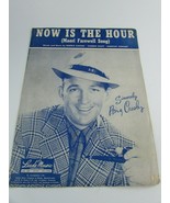 Vintage Now is the Hour Bing Crosby Sheet Music 31078 - £14.02 GBP