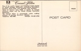 The Conrad Hilton Chicago IL Postcard PC482 - £3.92 GBP