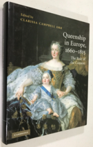 Queenship in Europe 1660-1815 The Role of the Consort, France Spain Russia ++ORR - £346.89 GBP