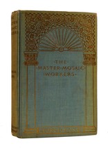 George Sand The Master Mosaic Workers 1st Edition 1st Printing - £846.76 GBP