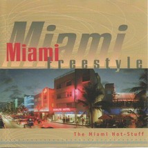 Miami Freestyle The Miami HOT-STUFF Cd 2001 14 Tracks Mixed Prestige Freeze On 2 - £19.46 GBP