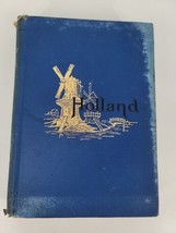 Holland and Its People Edmondo De Amsis Published by G.P. Putnam&#39;s Sons,... - £12.83 GBP