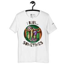 Sloth Runner: &quot;I Run... Sometimes&quot; - £22.37 GBP