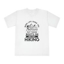 Unisex Classic Crewneck T-Shirt with Motivational Hiking Quote and Mountain Rang - £24.31 GBP+