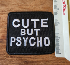 CUTE BUT PSYCHO Iron-On BLACK Patch Iron On or Sew on Patch Emo Crazy Weird - £3.18 GBP