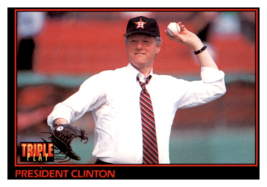 1993 Triple Play Bill
  Clinton    Baseball Card GMMGD - £2.35 GBP
