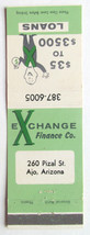 Exchange Finance Co. - Ajo, Arizona 20 Strike Matchbook Cover Matchcover Loan AZ - £1.36 GBP