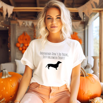 Dachshund Bewitched Halloween-Themed Wiener Dog T-Shirt, Dachshunds Don&#39;... - £7.53 GBP+