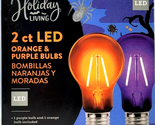 2 Clear Glass LED Light Bulbs Orange &amp; Purple Halloween Decorations  - £8.79 GBP