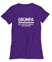 Funny,Grandpa TShirt Grumpa Like a Regular Grandpa Purple-W-Tee  - £17.54 GBP