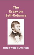 The Essay On Self Reliance [Hardcover] - £20.44 GBP